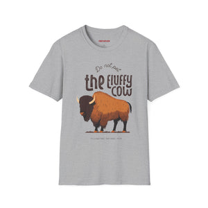 Do Not Pet the Fluffy Cow T-shirt